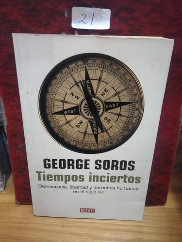 Tiempos Inciertos. George Soros. (Usado)