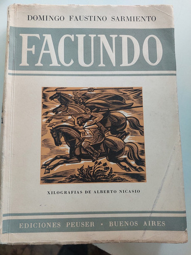 Facundo - Domingo Faustino Sarmiento 