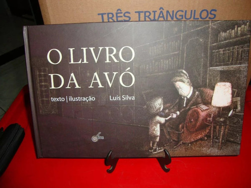 O Livro Da Avó - Luis Silva