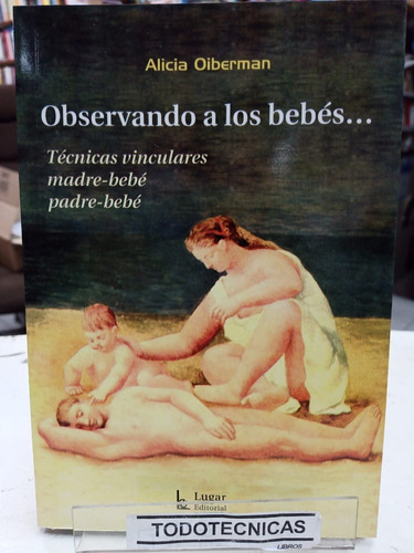 Observando A Los Bebes  - Oiberman  -LG