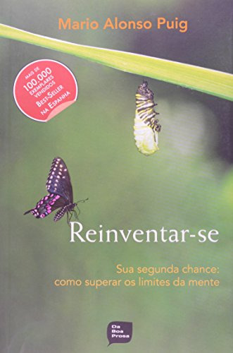 Libro Reinventar Se De Mario Alonso Da Boa Prosa - Livros De