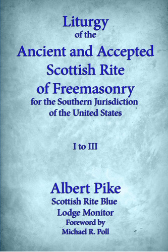 Libro: Liturgy Of The Ancient And Accepted Scottish Rite Of