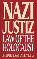 Libro Nazi Justiz : Law Of The Holocaust - Richard L. Mil...