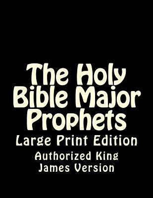 Libro The Holy Bible Major Prophets: Large Print Edition ...
