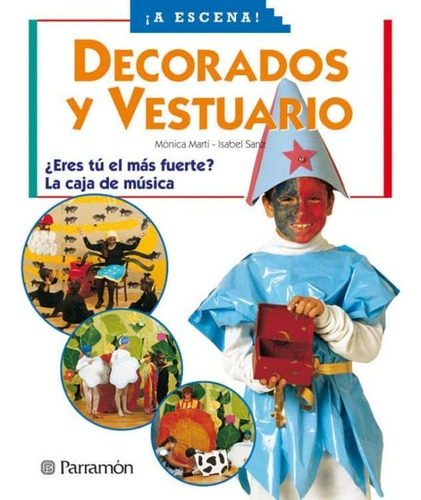 Decorados Y Vestuario