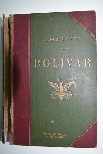 Bolívar Y La Emancipación De Las Colonias Españolas Des C138