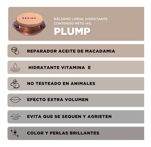 Imagen 3 de 5 de Bálsamo Labial Hidratante Regina Plump + Macadamia + Vit E