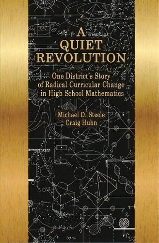 A Quiet Revolution, De Michael D. Steele. Editorial Information Age Publishing, Tapa Blanda En Inglés