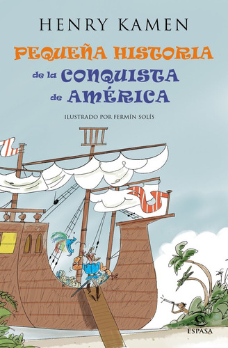 Pequeña Historia Del Descubrimiento De America - Henry K...