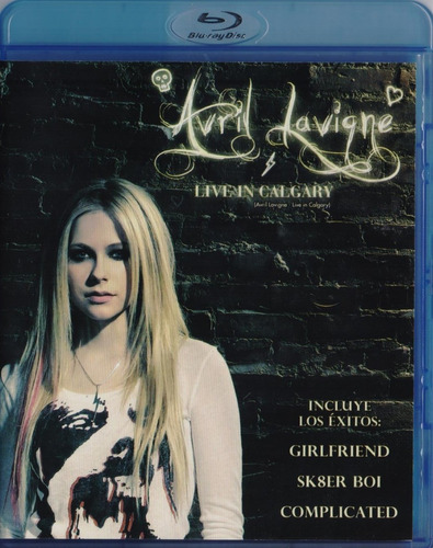 Avril Lavigne Live In Calgary Concierto Blu-ray