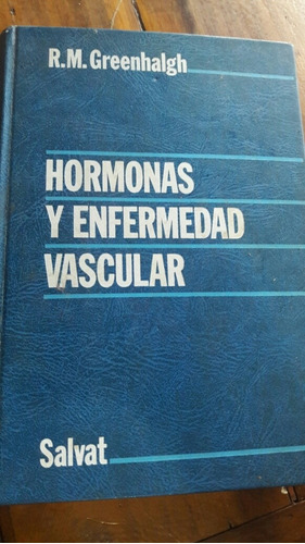 Hormonas Y Enfermedad Vascular Greenhalgh D4