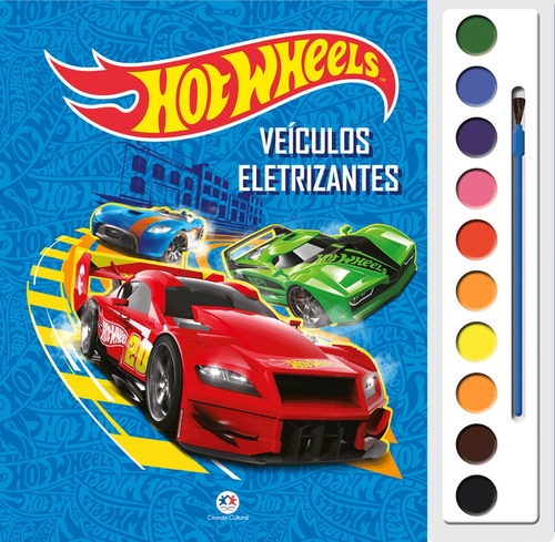 Hot Wheels - Veículos eletrizantes, de Cultural, Ciranda. Série Livro com aquarela Ciranda Cultural Editora E Distribuidora Ltda. em português, 2018