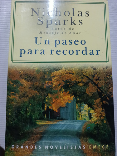 Nicholas Sparks Un Paseo Para Recordar