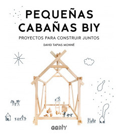 Libro Pequeñas Cabañas Biy. Proyectos Para Construir Juntosd