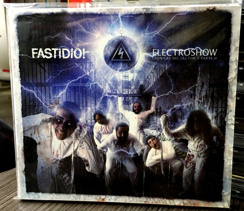 Fastidio! - Electroshow: Crónicas Del Sector 3 Parte 2(2010)