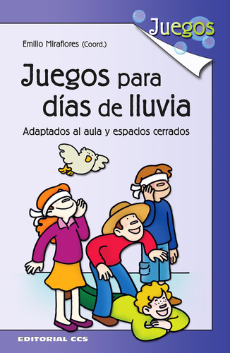 Juegos Para Dias De Lluvia - Miraflores Gomez, Emilio