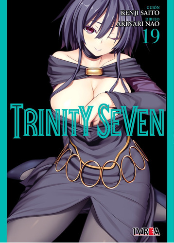 Trinity Seven 19, De Sin . Editorial Ivrea En Español