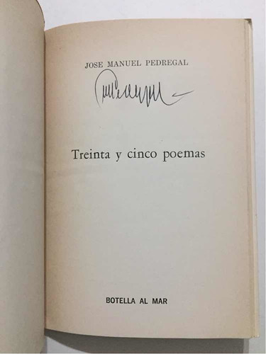 Treinta Y Cinco Poemas, José Manuel Pedregal (Usado)