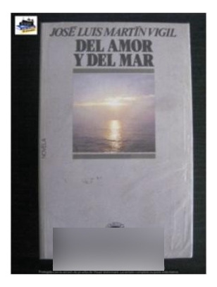 Del Amor Y Del Mar