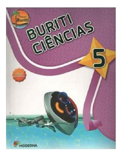 Buriti Ciências, De Marisa Martins Sanches. Editora Brasil Em Português, 2013