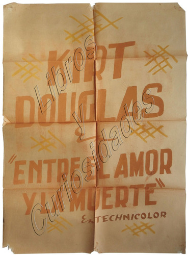 Raro Afiche Antiguo De Cine Entre El Amor Y La Muerte. 30112