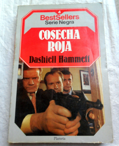 Cosecha Roja - Dashiell Hammett * Bestseller Serie Negra