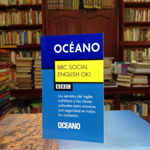 Bbc Social English Ok!. Ken Wilson. Editorial Oceano.