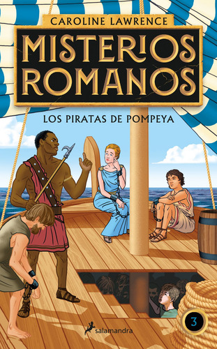 Los Piratas De Pompeya (misterios Romanos 3)- Lawrence- *