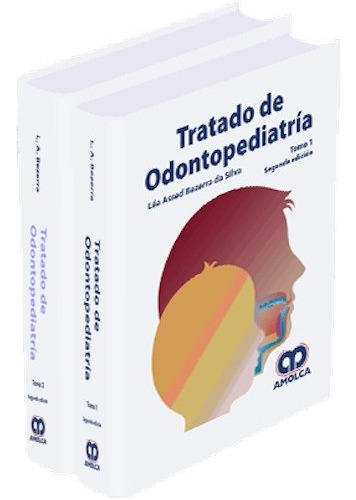 Tratado De Odontopediatria 2 Tomos  Bezerra