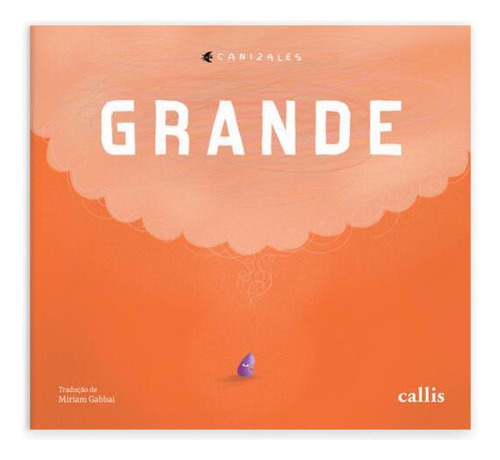 Grande, De Canizales. Editora Callis, Capa Mole Em Português