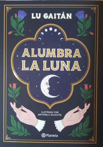 Lu Gaitan - Alumbra La Luna