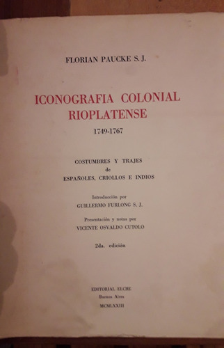 Iconografía Colonial Rioplatense   1749-1767