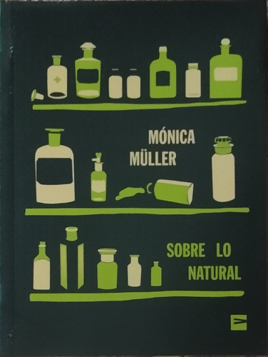 Sobre Lo Natural / Mónica Müller / Vinilo Editora / Nuevo!