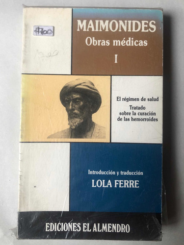 Maimonides Obras Médicas 1 Y 2 = Lola Ferre