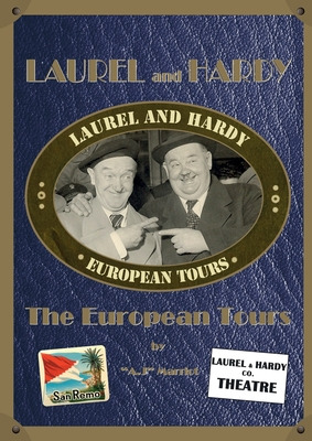 Libro Laurel And Hardy - The European Tours - Marriot, A....