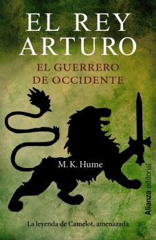 Libro El Rey Arturo El Guerrero De Occidente De Hume M K  Al