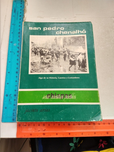 San Pedro Chenalhó Jacinto Arias Gob Del Estado De Chiapas