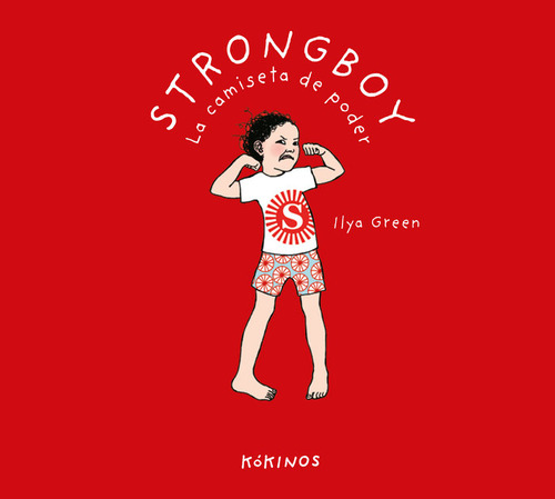 Strongboy La Camiseta De Poder - Green, Ilya