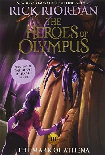 Heroes Of Olympus, The Book Three The Mark Of Athena ((new C