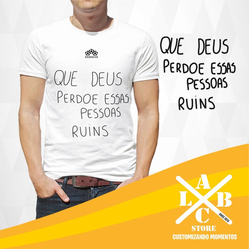 Camiseta Que Deus Perdoe Essas Pessoas Ruins Adriano Imperad