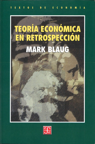 Teoría Económica En Retrospección, Mark Blaug, Fce