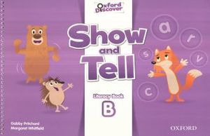 Libro Show And Tell B. Literacy Book. Oxford Discover Zku