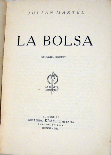 Julián Martel La Bolsa Edición 1959 Kraft