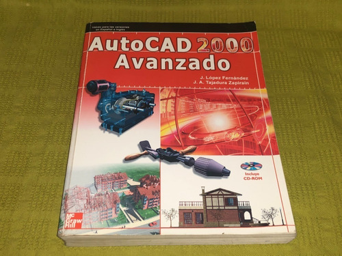 Autocad 2000 Avanzado - López Fernández Tajadura Zapirain