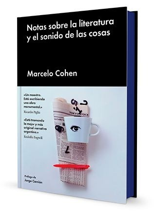 Notas Sobre La Literatura Y El Sonido. Cohen. Malpaso