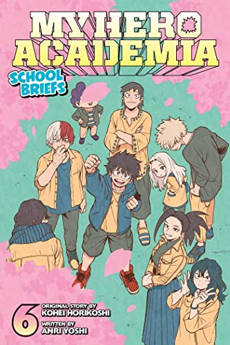 Libro My Hero School Briefs Vol 6 De Horikoshi Kohei  Viz Me