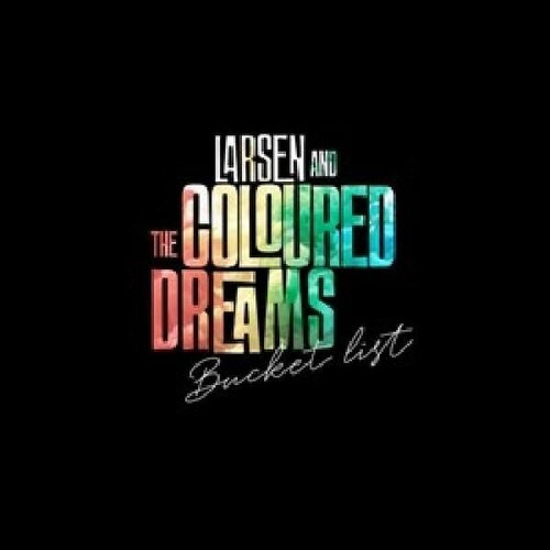 Lista De Deseos De Larsen & The Coloured Dreams, Lp