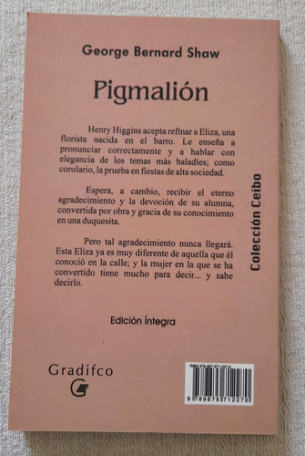 Pigmalión - George Bernard Shaw - Gradifco Ceibo