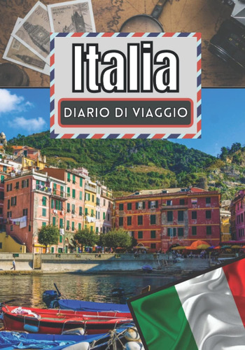 Libro: Diario Di Viaggio Italia: Storia Della Vacanza Da Com