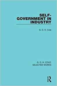 Selfgovernment In Industry (routledge Library Editions)